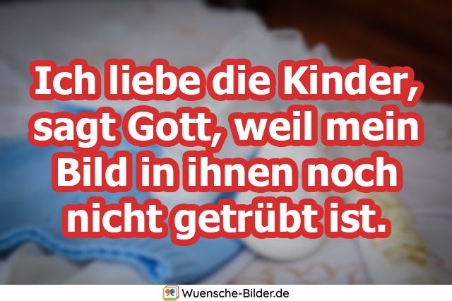 Ich liebe die Kinder, sagt