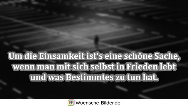 ᐅ Einsamkeit Sprüche Mit Bild Zitate über Einsamkeit Zum