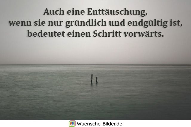 ᐅ Enttauschung Spruche Enttauschung In Familie Freundschaft