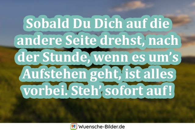 Sobald Du Dich auf die