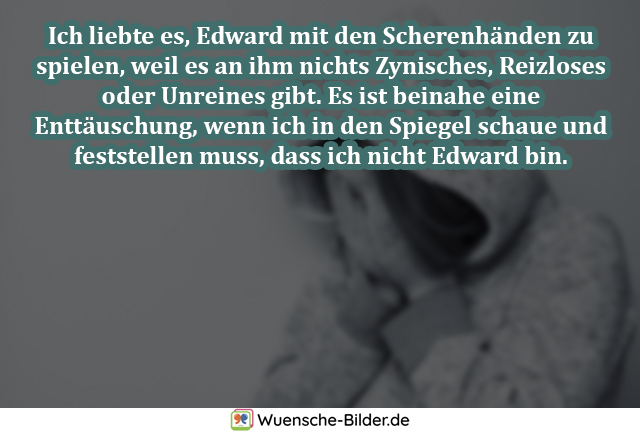 Ich liebte es, Edward mit