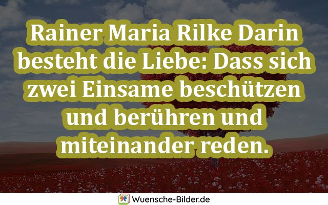 Rainer Maria Rilke Darin besteht