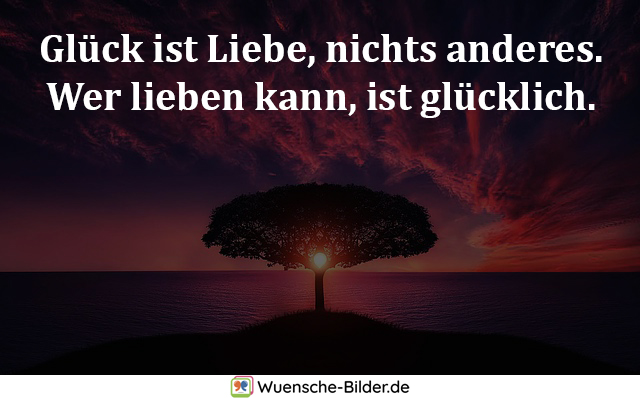 Glück ist Liebe, nichts anderes