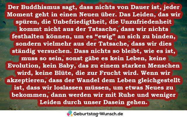 Der Buddhismus sagt, dass nichts