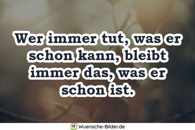 Wer immer tut, was er