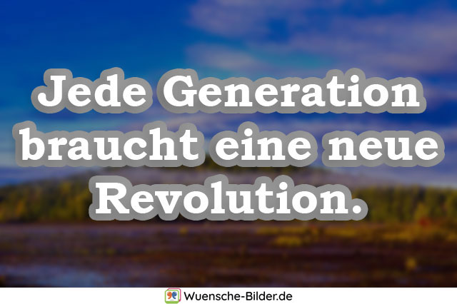 Jede Generation braucht eine neue