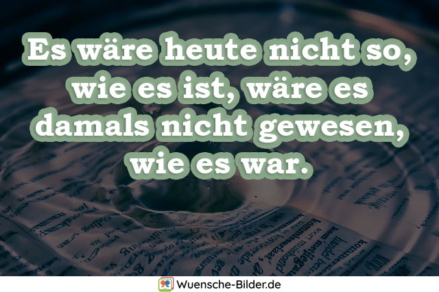 á… Lebensweisheiten Zitate Mit Bilder Lustig Und Kurz Uber 100 Stuck