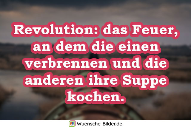 Revolution: das Feuer, an dem