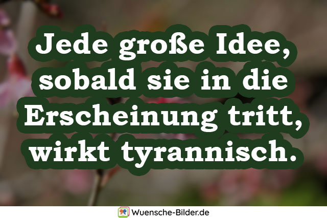 Jede große Idee, sobald sie